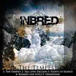 Inbred : The Tempest